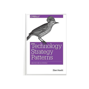 Technology Strategy Patterns - ebook